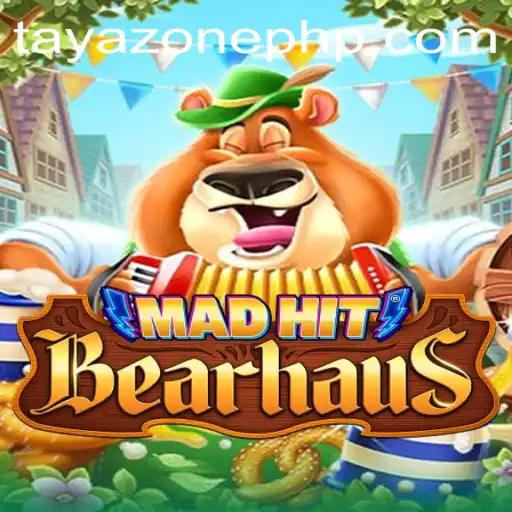 Exploring the World of MadHitBearhaus: A Deep Dive into TayaZone